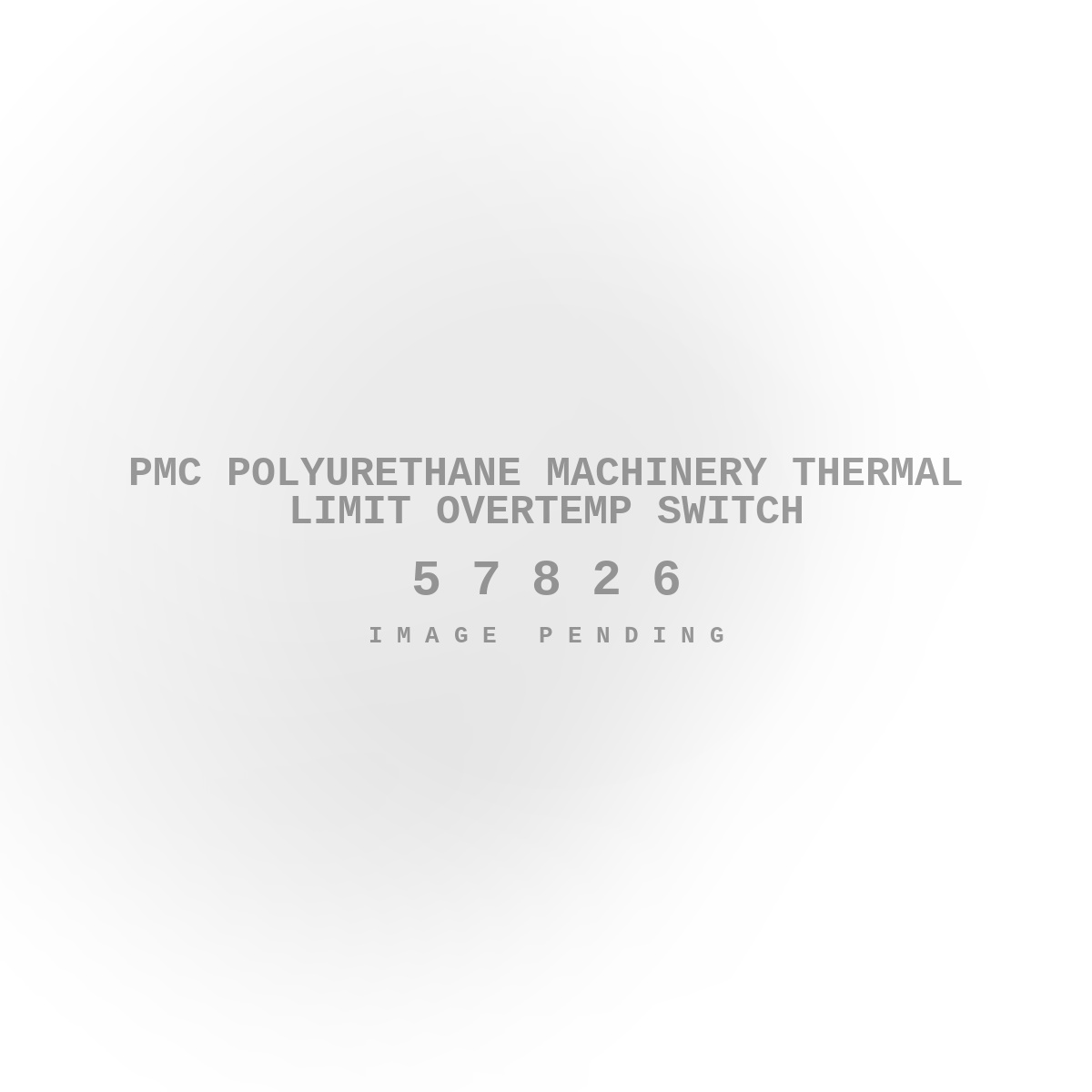 PMC Polyurethane Machinery Thermal Limit Overtemp Switch