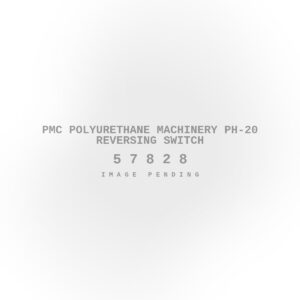 PMC Polyurethane Machinery PH-20 Reversing Switch