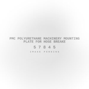 PMC Polyurethane Machinery Mounting Plate for Hose Breake