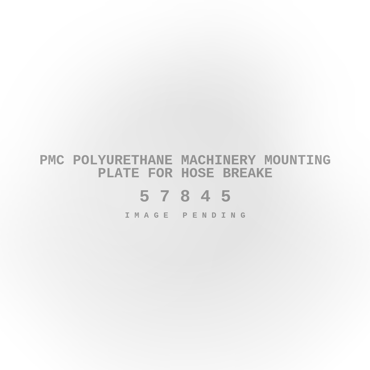 PMC Polyurethane Machinery Mounting Plate for Hose Breake
