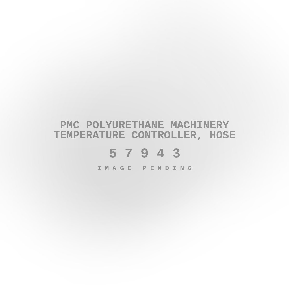 PMC Polyurethane Machinery Temperature Controller, Hose