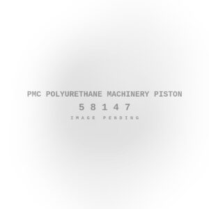 PMC Polyurethane Machinery Piston