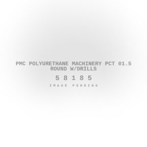 PMC Polyurethane Machinery PCT 01.5 Round w/Drills
