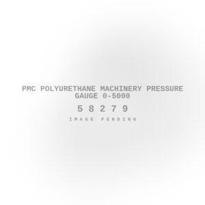 PMC Polyurethane Machinery Pressure Gauge 0-5000