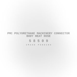 PMC Polyurethane Machinery Connector Body Heat Hose