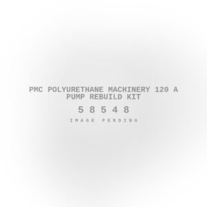PMC Polyurethane Machinery 120 A Pump Rebuild Kit
