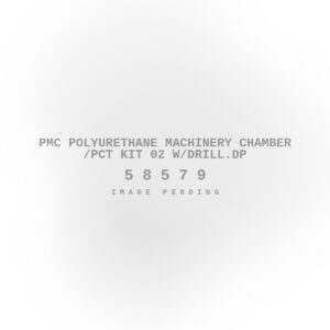 PMC Polyurethane Machinery Chamber /pct Kit 02 w/Drill.DP