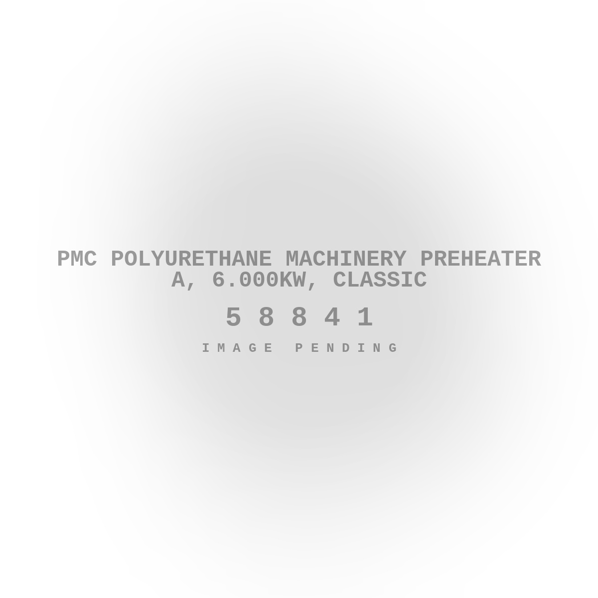 PMC Polyurethane Machinery PreHeater A, 6.000kw, Classic