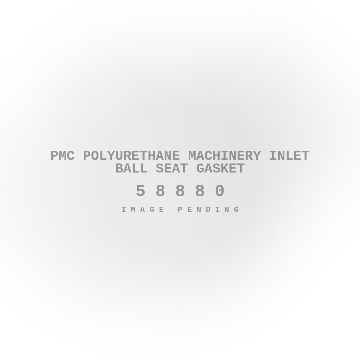PMC Polyurethane Machinery Inlet Ball Seat Gasket