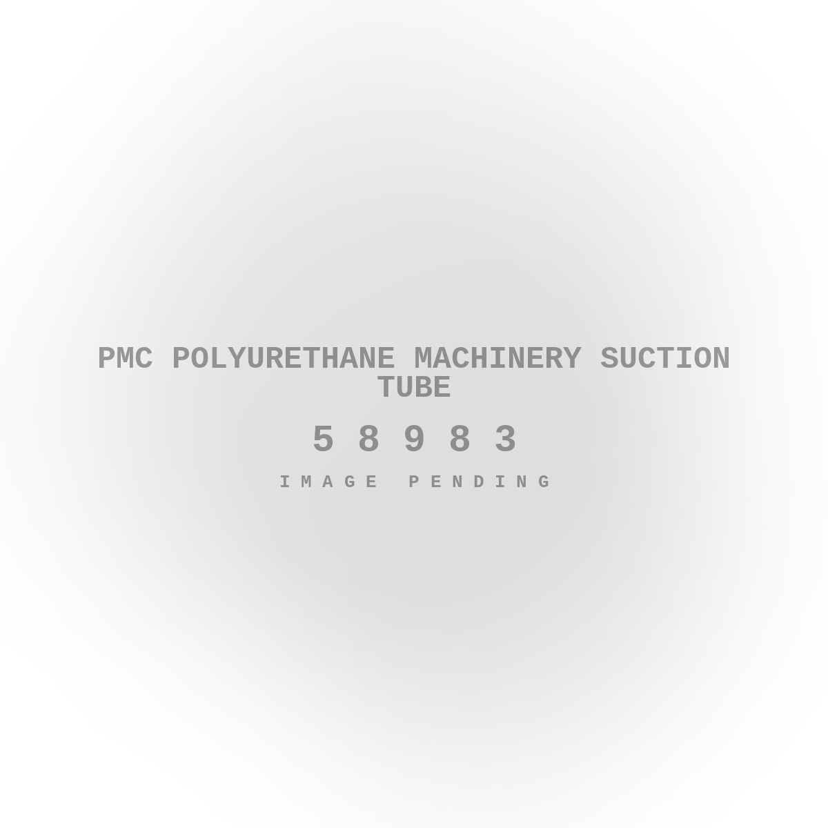PMC Polyurethane Machinery Suction Tube
