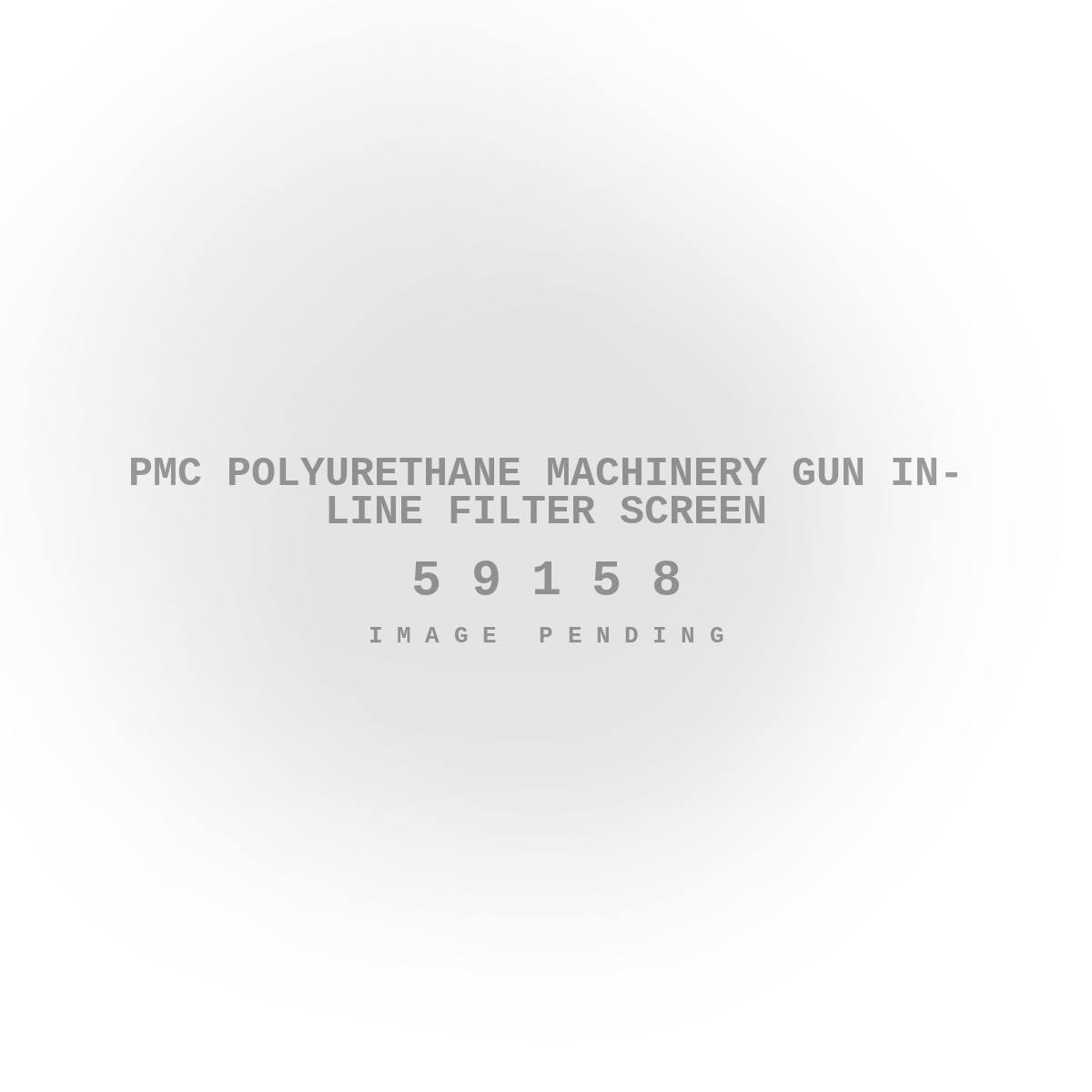 PMC Polyurethane Machinery Gun In-Line Filter Screen