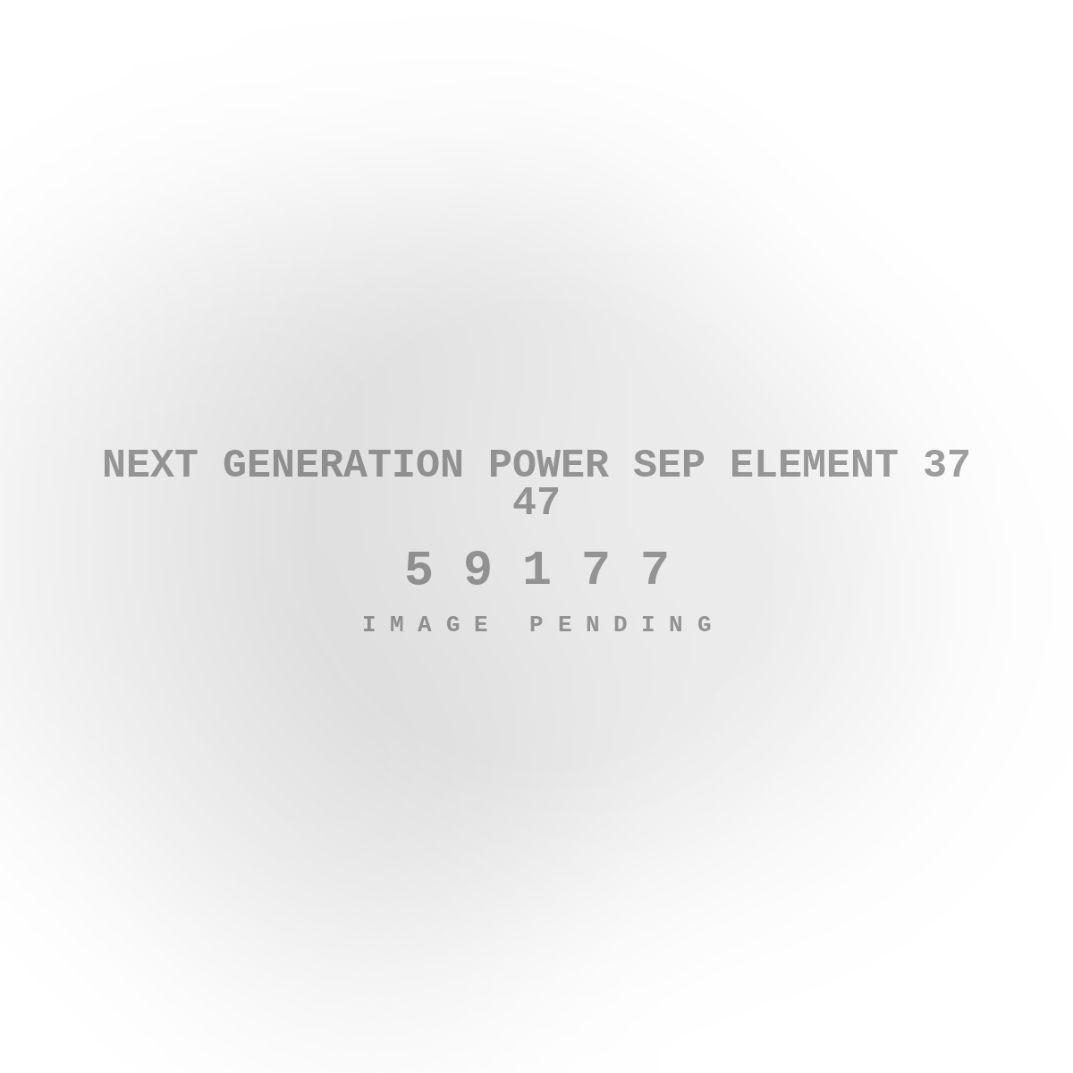 Next Generation Power Sep Element 37 47