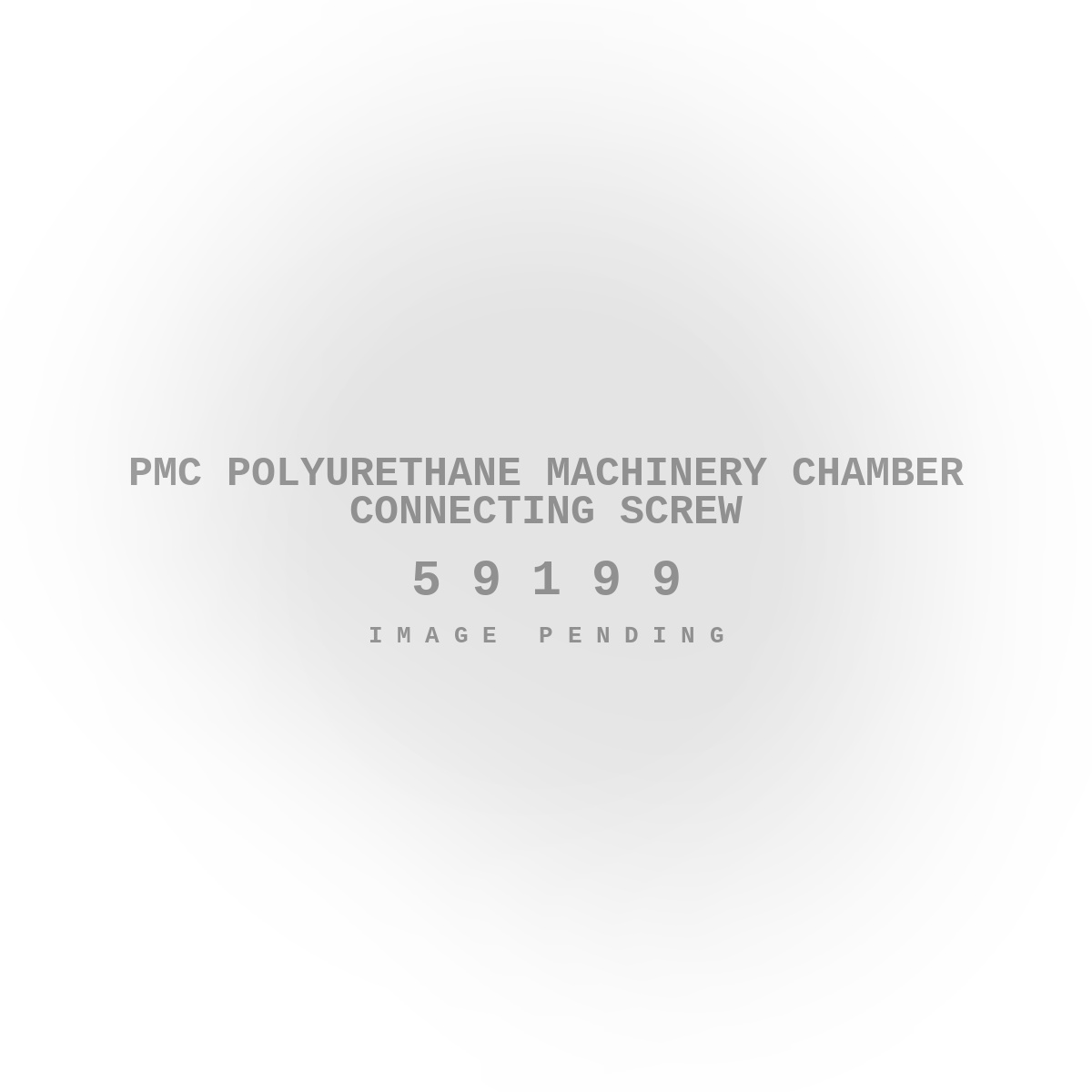 PMC Polyurethane Machinery Chamber Connecting Screw