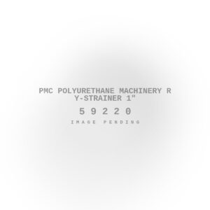 PMC Polyurethane Machinery R Y-Strainer 1"