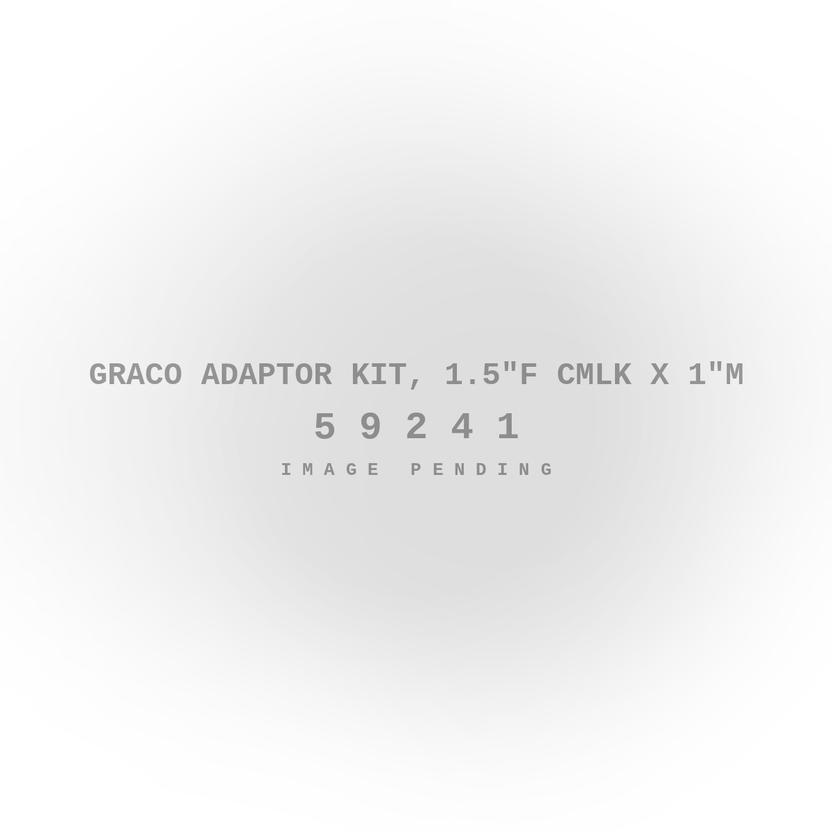 Graco Adaptor Kit, 1.5"F Cmlk X 1"M