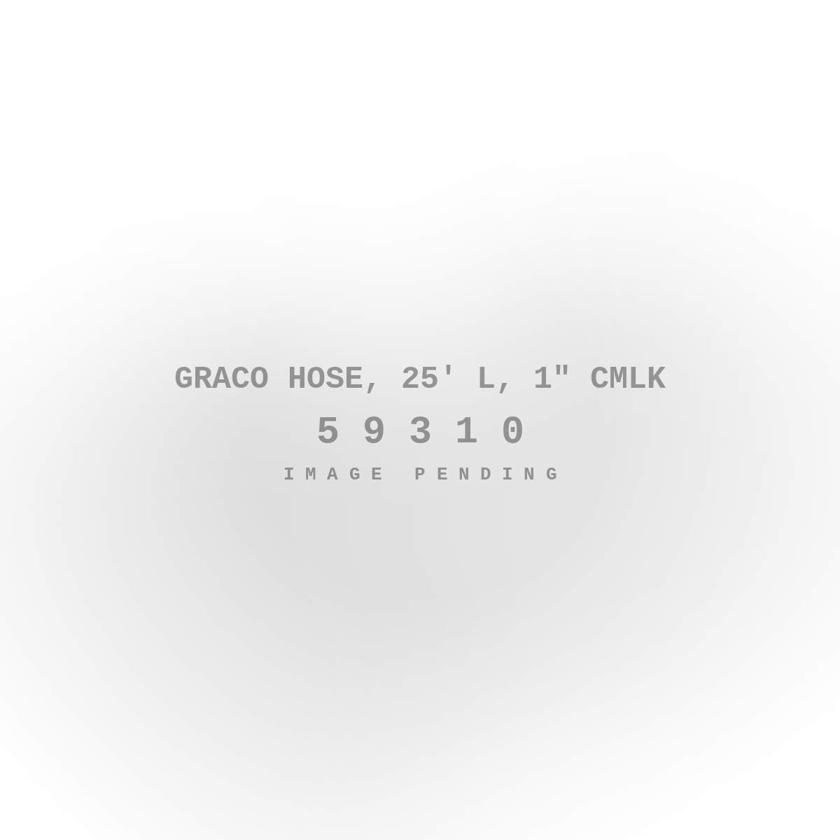 Graco Hose, 25' L, 1" Cmlk