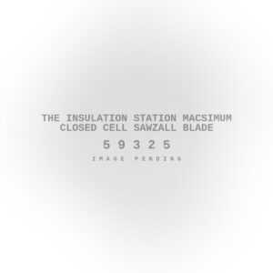 The Insulation Station Macsimum Closed Cell Sawzall Blade