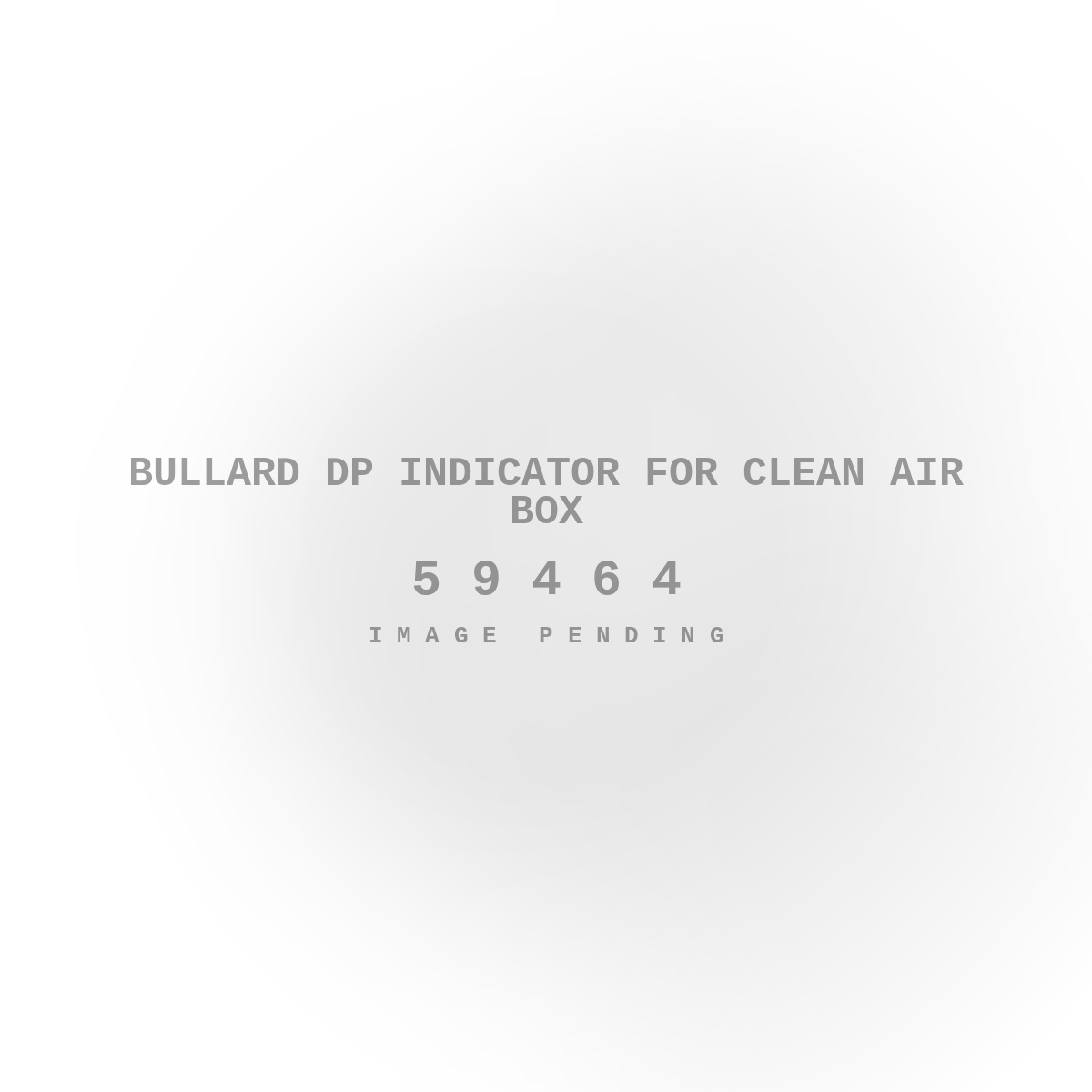 Bullard DP Indicator For Clean Air Box