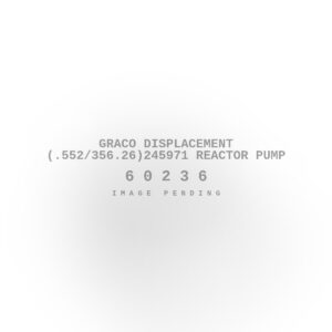 Graco Displacement (.552/356.26)245971 Reactor Pump