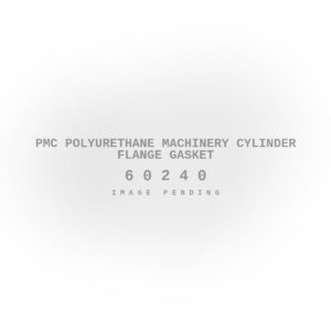 PMC Polyurethane Machinery Cylinder Flange Gasket