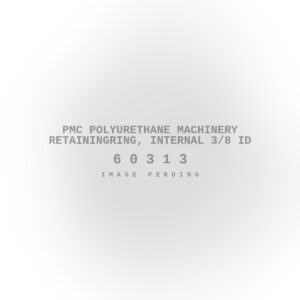 PMC Polyurethane Machinery RetainingRing, Internal 3/8 ID