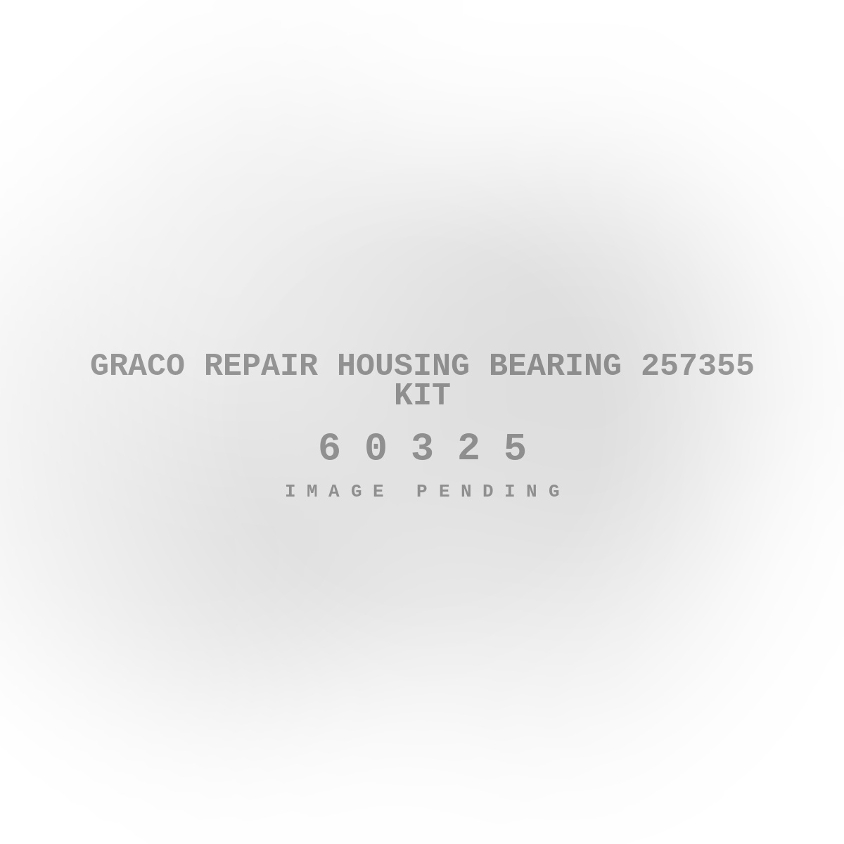 Graco Repair Housing Bearing 257355 Kit