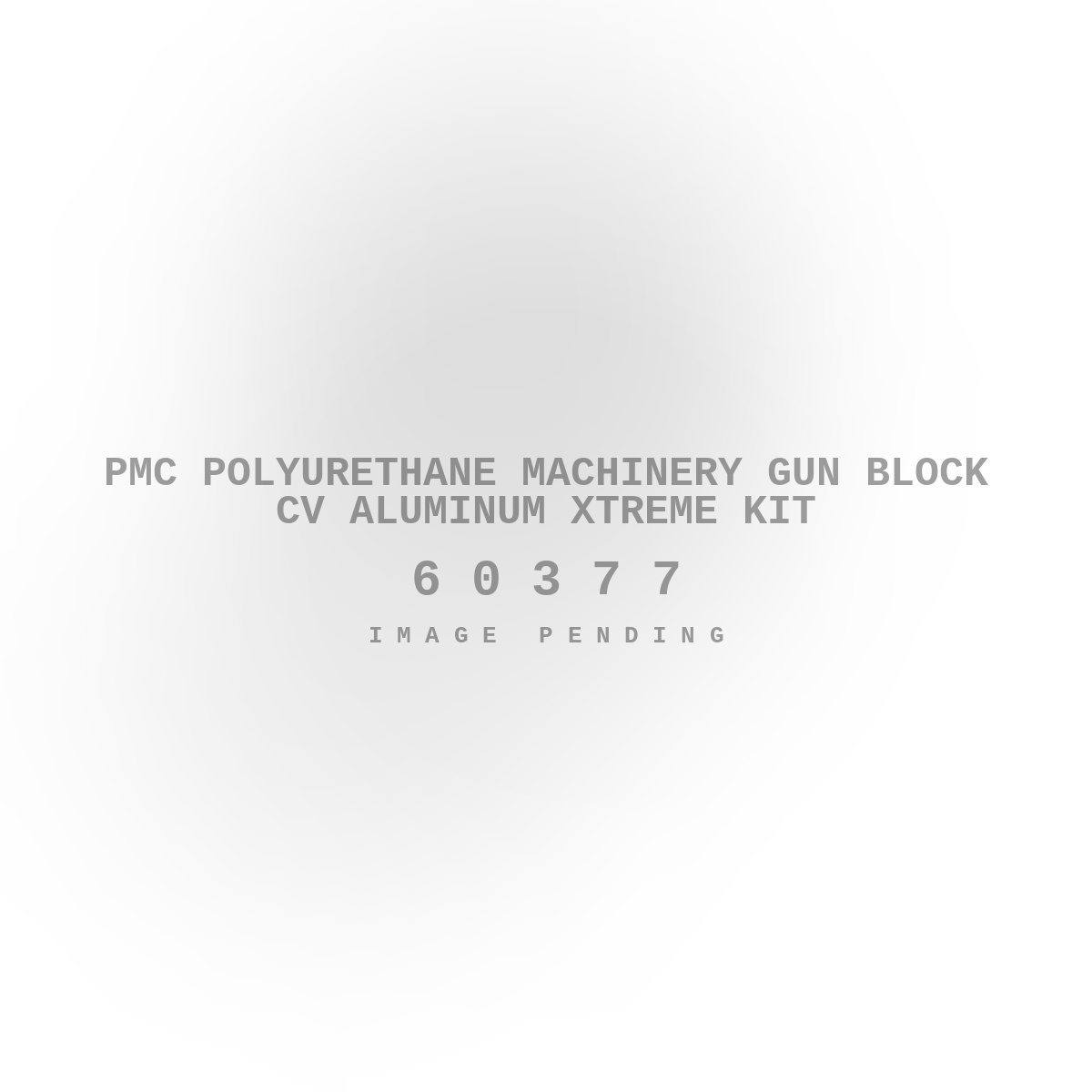 PMC Polyurethane Machinery Gun Block CV Aluminum Xtreme Kit
