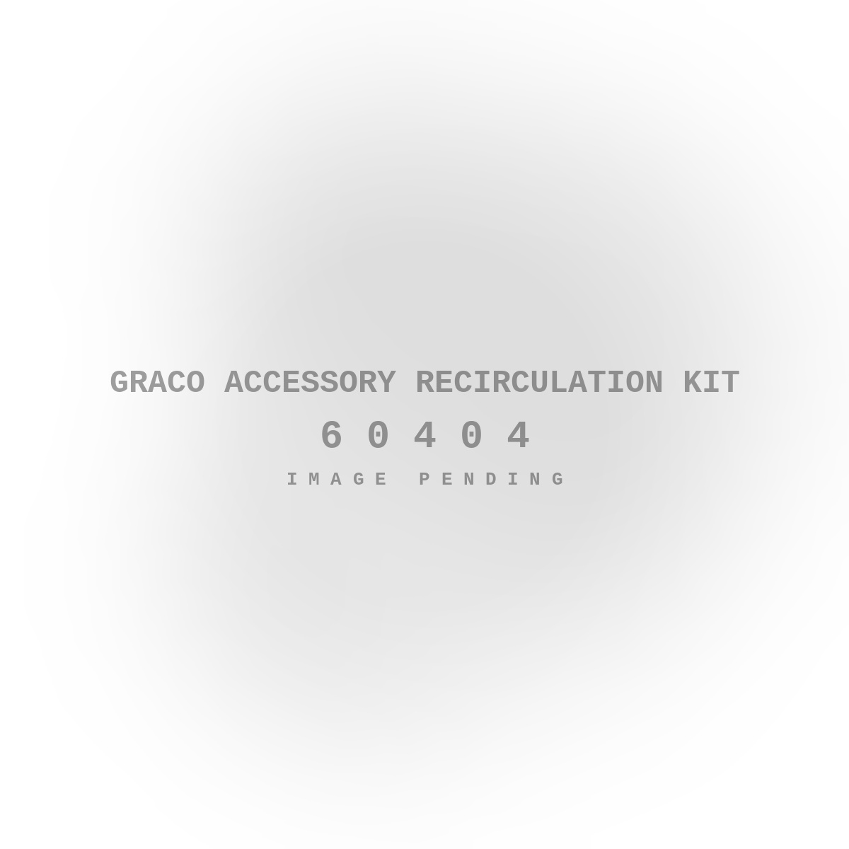 Graco Accessory Recirculation Kit