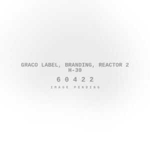 Graco Label, Branding, Reactor 2 H-30