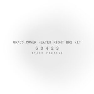 Graco Cover Heater Right HR2 Kit