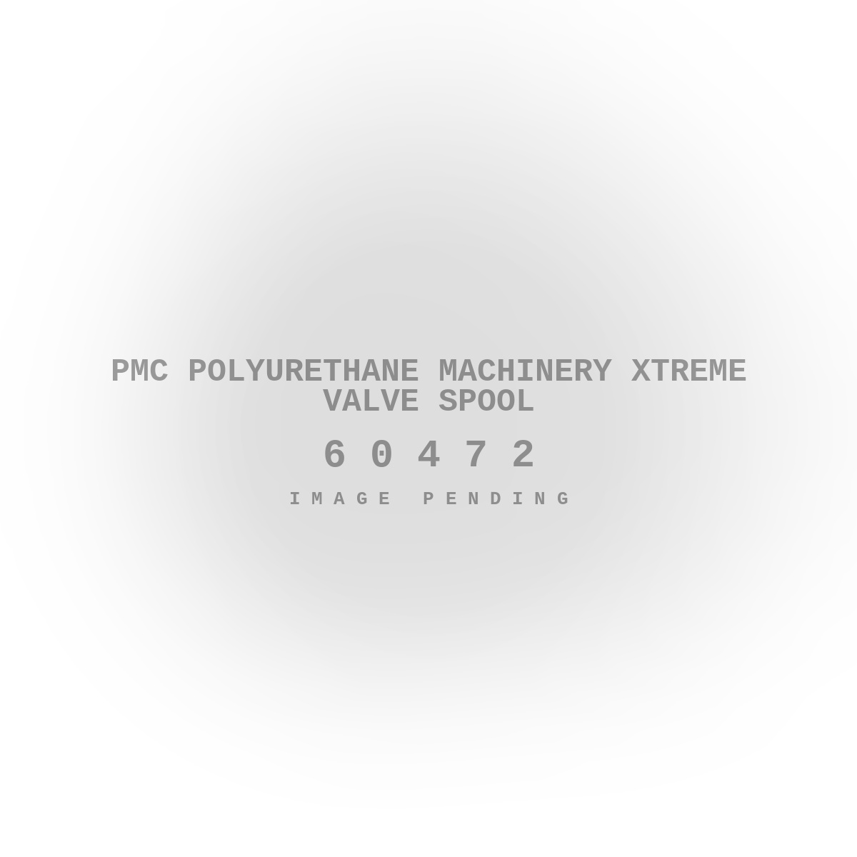 PMC Polyurethane Machinery Xtreme Valve Spool