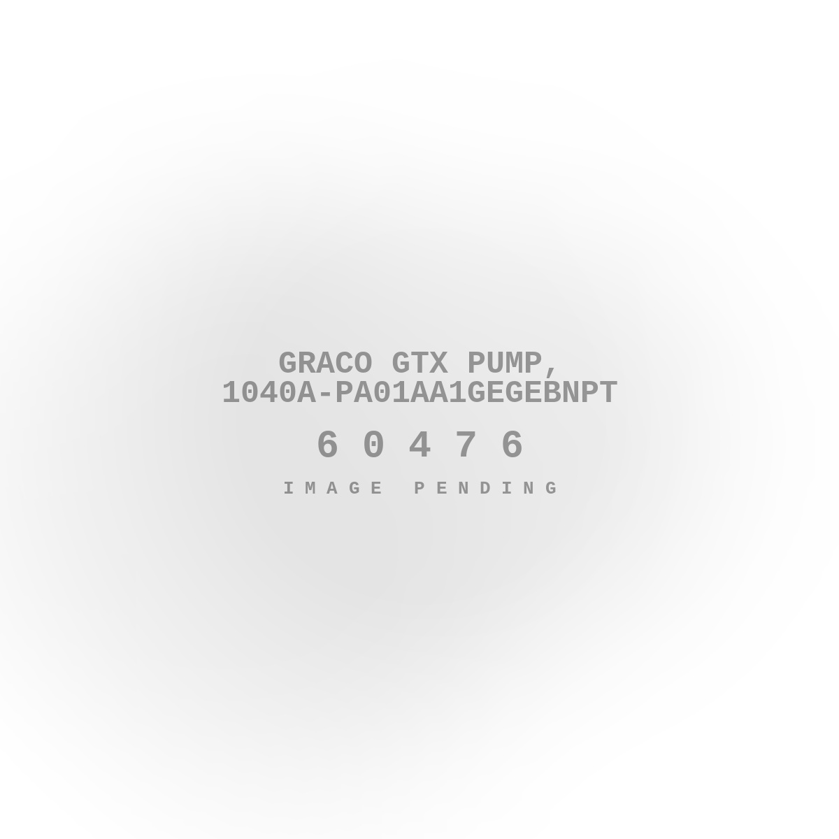 Graco Gtx Pump, 1040A-PA01AA1GEGEBNPT