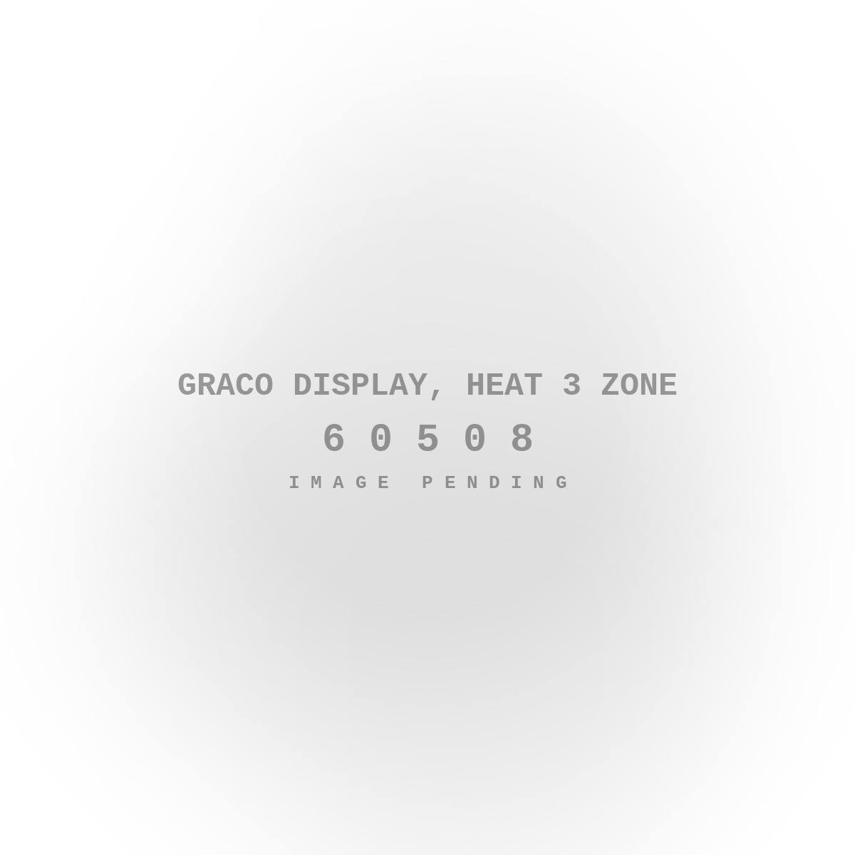 Graco Display, Heat 3 Zone