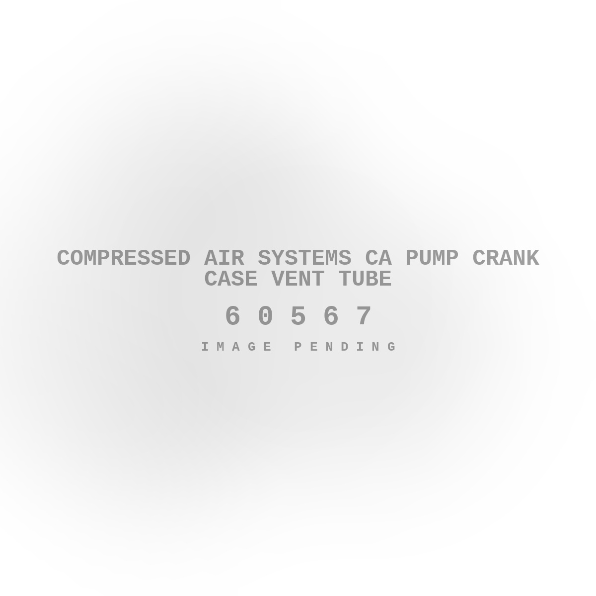 Compressed Air Systems CA Pump Crank Case Vent Tube