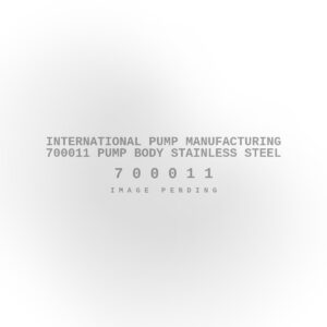 International Pump Manufacturing 700011 Pump Body Stainless Steel