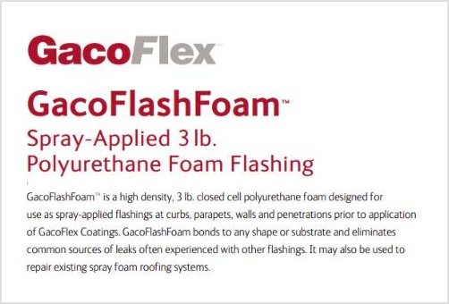 Gaco Flash Foam 3lb Sprayed Poly